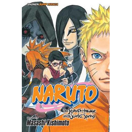 Naruto : the Seventh Hockage and the Scarlet Spring the Seventh Hockage and the Scarlet Spring