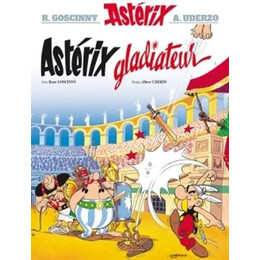 Asterix Tome 4: Asterix Gladiateur hc
