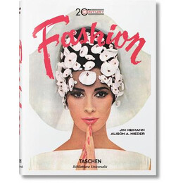 Taschen Bibliotheca Universalis : 20th Century Fashion : 100 Years of Apparel pb