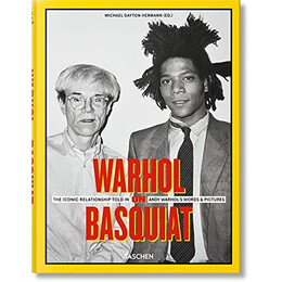 Taschen xl : Warhol on Basquiat. the Iconic Relationship Told in Andy Warhols Words and