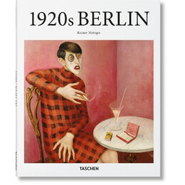 Taschen Basic art Series : 1920s Berlin
