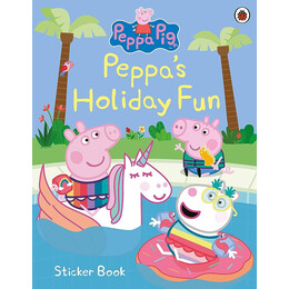 Peppa Pig: Peppas Holiday fun Sticker Book Sticker Book
