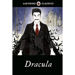 Ladybird Classics: Dracula Hardback