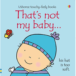 Usborne : Thats not my Baby (Boy)