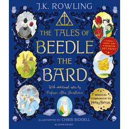 The Tales of Beedle the Bard Illustrated Edition pb