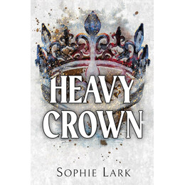 Brutal Birthright 6: Heavy Crown 6 : a Dark Mafia Romance