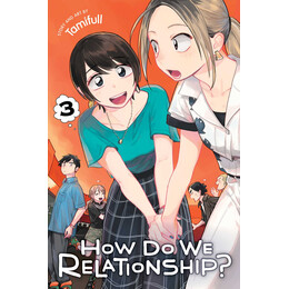 How do we Relationship?, Vol. 3 pa