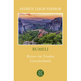 Rumeli : Reisen auf der Norden Griechenlands Taschenbuch