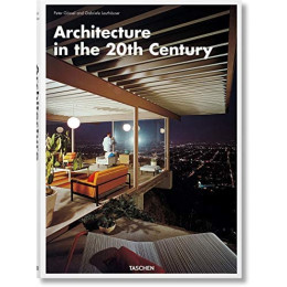 Taschen xl : Architecture in the 20th Century