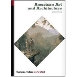World of Art: American art and Architecture