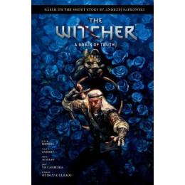 Andrzej Sapkowskis the Witcher: a Grain of Truth hc