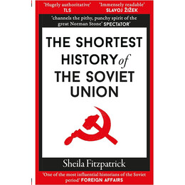 The Shortest History of the Soviet Union