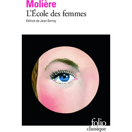 L Ecole des Femmes Poche