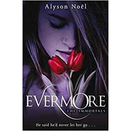 Alyson Noel - Evermore