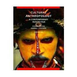 Cultural Anthropology - a Contemporary Perspective 3rd Edition