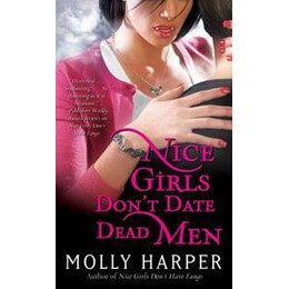 Nice Girls Don't Date Dead men