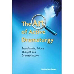 The art of Active Dramaturgy