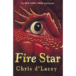 The Last Dragon Chronicles: Fire Star : Book 3