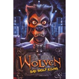 Wolven: bad Wolf Rising