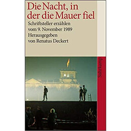 Die Nacht, in der die Mauer Fiel