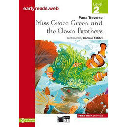 Miss Grace Green and the Clown Brothers Earlyreads Lev.2