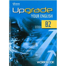 Upgrade Your English b2 Wkbk