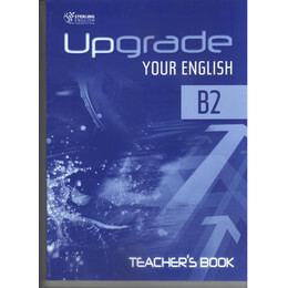 Upgrade Your English b2 Teacher's Book