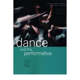 Dance and the Performative