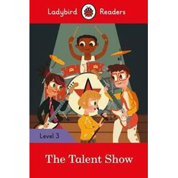 The Talent Show - Ladybird  Level 3 elt St/bk