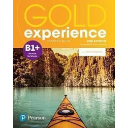 Gold Experience b1+ 2nd ed Student's Book (+ Online Practice)