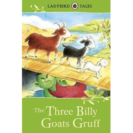 Ladybird Tales :the Three Little Billy Goats