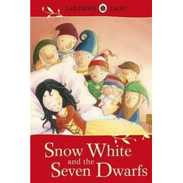 Ladybird Tales :snow White and the 7 Dwarfs