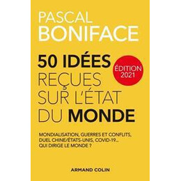 50 Idees Recues sur L'etat du Monde