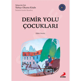 Τουρκικα Easy Reader b2 - Demir Yolu Çocuklari