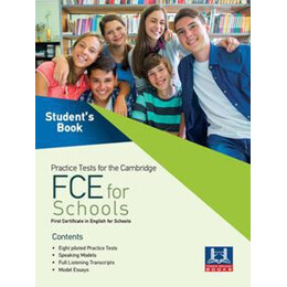 Fce for Schools Practice Tests Studnet's Book