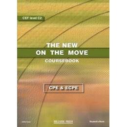 New on the Move Cambridge Proficiency & Michigan Proficiency Student's Book