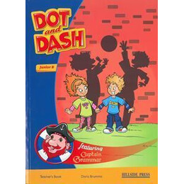 Dot and Dash Junior b Teacher's  Book