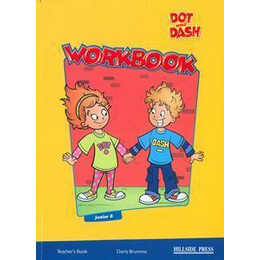 Dot and Dash Junior b Workbook Teacher's Book