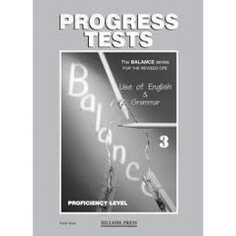 Balance 3 (Cambridge Proficiency use of English) Progress Tests Teacher's