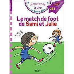 J' Apprends a Lire - ce1 - le Match de Foot de Sami et Julie