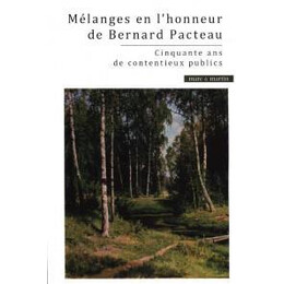 Melanges en L'honneur de Pernard Pacteau