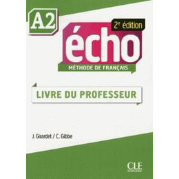 Echo a2 Guide Pedagogique 2e Edition