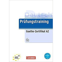 Prüfungstraining Goethe-Zertifikat a2 - Βιβλιο Εξασκησης με Λυσεις