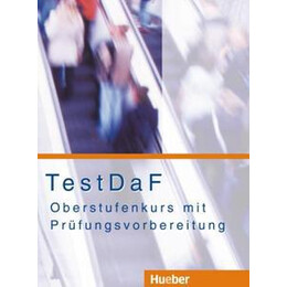 Testdaf Oberstufenkurs +Prüfungsvorbereitung