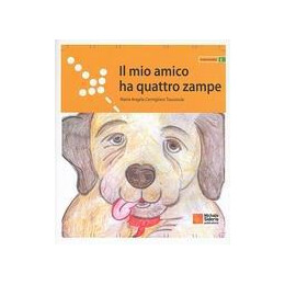 Il mio Amico ha Quattro Zampe