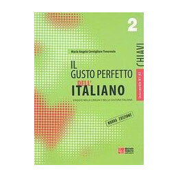 Il Gusto Perfetto Dell' Italiano 2 Chiavi