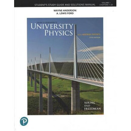 Student Study Guide and Solutions Manual for University Physics Volume 1 (Chs 1-20)
