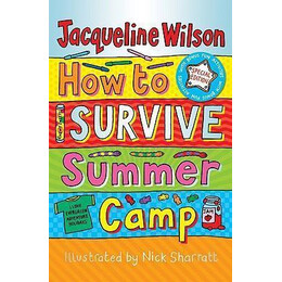 How to Survive Summer Camp