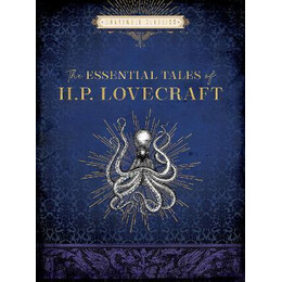 The Essential Tales of h. p. Lovecraft