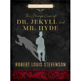 The Strange Case of dr. Jekyll and mr. Hyde